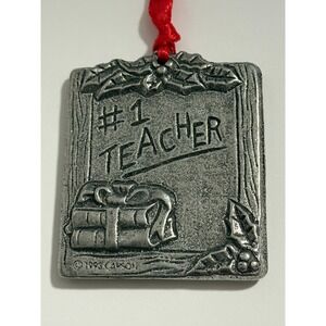 Vintage Carson 1993 Pewter #1 Teacher Ornament Silver Metal Holiday Gift